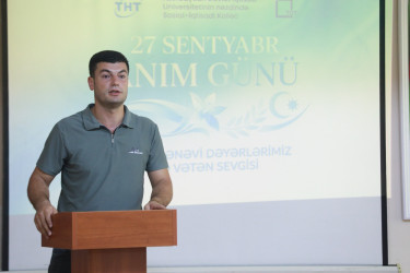 “27 Sentyabr – Anım Günü” ilə əlaqədar “Milli-mənəvi dəyərlər və Vətən sevgisi” mövzusunda tədbir keçirildi