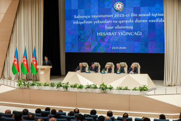 Sabunçu rayonunda 2025-ci ilin sosial-iqtisadi inkişafının yekunları və 2026-cı ildə qarşıda duran vəzifələrə həsr olunmuş hesabat yığıncağı keçirildi